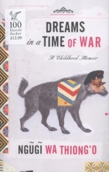 Image of Dreams in a Time of War by Ngugi Wa Thiong O Hardback