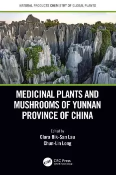 Image of Medicinal Plants and Mushrooms of Yunnan Province of China