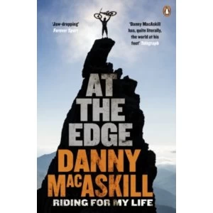 Image of At the Edge : Riding for My Life