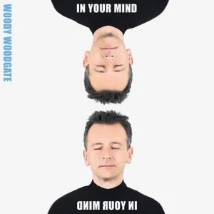 Image of In Your Mind by Woody Woodgate CD Album