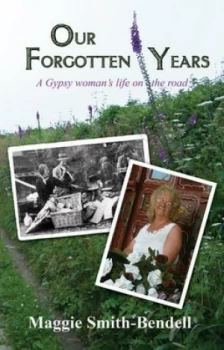Image of Our Forgotten Years by Maggie Smith-Bendell Book