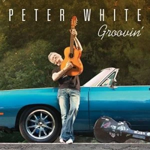 Image of Groovin by Peter White CD Album