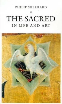Image of The Sacred in Life and Art Paperback