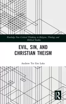 Image of Evil, Sin, and Christian Theism