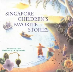 Image of Singapore childrens favorite stories by Diane Taylor
