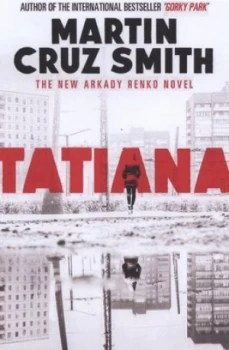 Image of Tatiana by Martin Cruz Smith Paperback