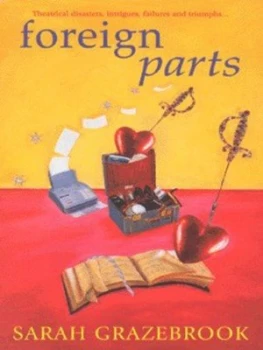 Image of Foreign Parts by Sarah Grazebrook Paperback
