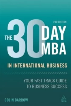 Image of The 30 Day Mba in International Business by Colin Barrow Book
