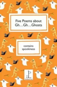 Image of Five poems about gh gh ghosts by Amy Blackwell