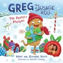 Image of Greg the Sausage Roll: The Perfect Present : A LadBaby Book