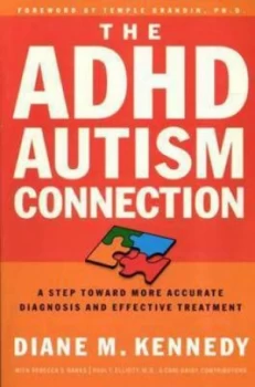 Image of The Adhd Autism Connection by Diane Kennedy Paperback