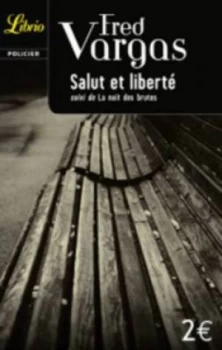 Image of Salut Et Liberte Suivi De La Nuit Des Brutes Paperback