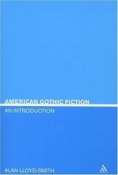 Image of American Gothic Fiction by Allan Lloyd Smith Paperback