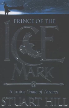 Image of Prince of the Icemark by Stuart Hill Paperback