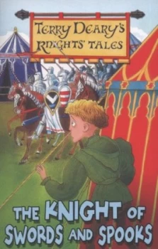 Image of The Knight of Swords and Spooks by Terry Deary Book