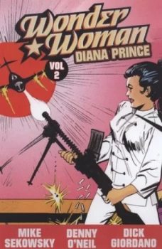 Image of Wonder Woman Diana Prince. Vol. 2 by Dennis Oneil and Dennis Oneil and Mike Sekowsky and Dick Giordano Paperback