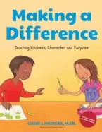 Image of making a difference teaching kindness character and purpose