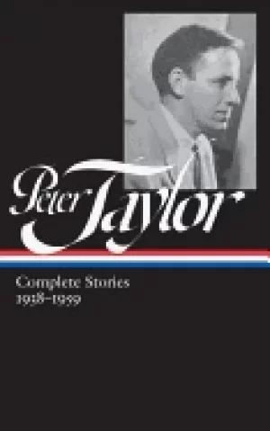 Image of peter taylor complete stories 1938 1959 loa 298 with dust jacket