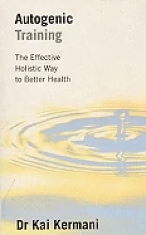Image of autogenic training the effective holistic way to better health