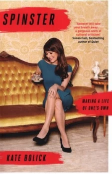 Image of Spinster by Kate Bolick Paperback