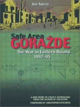 Image of Safe Area Gorazde by Joe Sacco Book