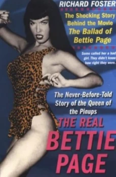 Image of The Real Bettie Page by Richard Foster Paperback