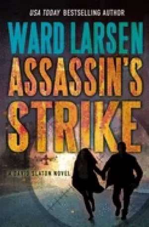 Image of assassins strike a david slaton novel