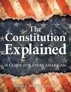 Image of constitution explained a guide for every american