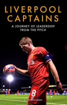 Image of Liverpool Captains by R. Lund Ansnes Hardback