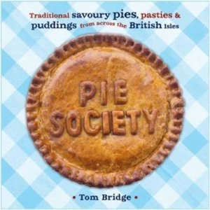 Image of Tom Bridges Pie Society by Tom Bridge Paperback