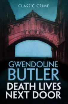 Image of Death Lives Next Door by Gwendoline Butler Book