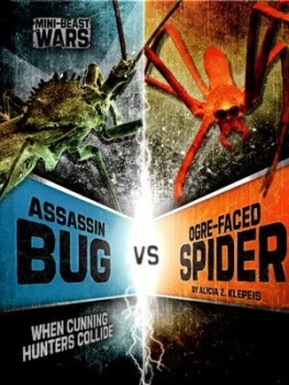 Image of Assassin bug vs ogre-faced spider by Alicia Klepeis