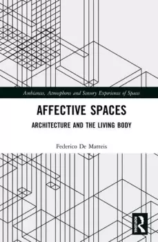 Image of Affective SpacesArchitecture and the Living Body
