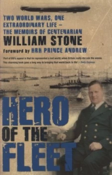 Image of Hero of the Fleet by William Stone Book