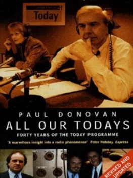 Image of All Our Todays by Paul Donovan Book