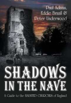 Image of Shadows in the Nave by Paul Adams Book