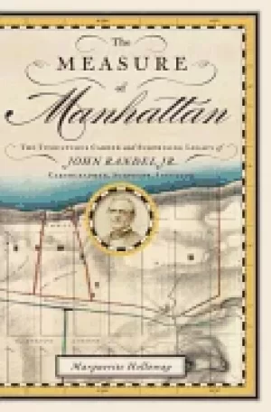 Image of measure of manhattan the tumultuous career and surprising legacy of john ra