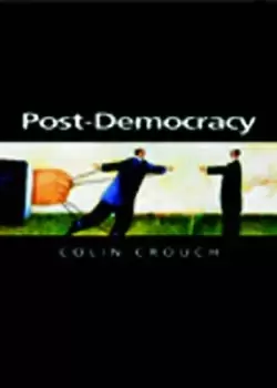 Image of Post-democracy by Colin Crouch