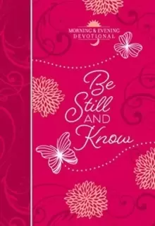 Image of Be Still and Know: Morning and Evening Devotional
