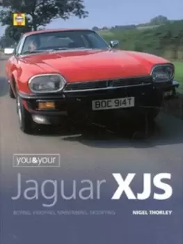 Image of You & your Jaguar XJS by Nigel Thorley