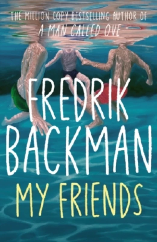 Image of My Friends : The INSTANT Sunday Times Bestseller and Goodreads Choice Awards Fiction 2025 winner! Paperback / softback
