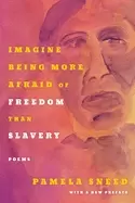 Image of imagine being more afraid of freedom than slavery