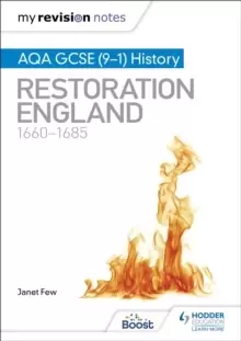 Image of My Revision Notes: AQA GCSE (9-1) History: Restoration England, 1660-1685