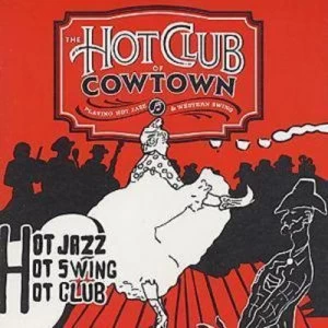 image of Swingin Stampede PLAYING HOT JAZZ & WESTERN SWING by The Hot Club of Cowtown CD Album