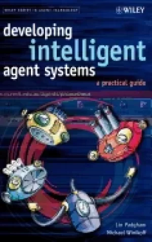 Image of developing intelligent agent systems a practical guide