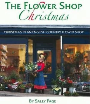 Image of The Flower Shop Christmas by Sally Page Book