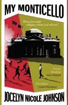 Image of My Monticello : THE most powerful read of summer 2022