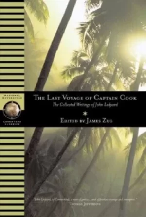 Image of The last voyage of Captain Cook by John Ledyard