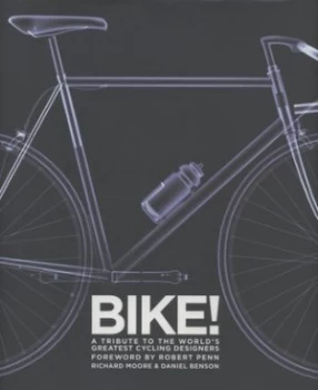 Image of Bike by Richard Moore Hardback