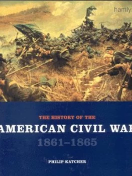 Image of The History of the American Civil War 1861-1865 by Philip Katcher Paperback
